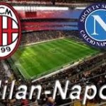 Milan Napoli diretta tv diretta streaming